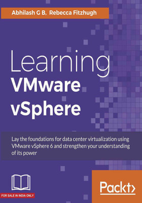 Learning VMware vSphere(English, Electronic book text, B Abhilash G)