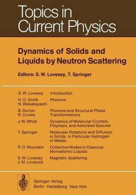 Dynamics of Solids and Liquids by Neutron Scattering(English, Paperback, unknown)
