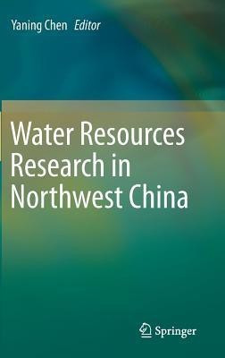 Water Resources Research in Northwest China(English, Hardcover, unknown)