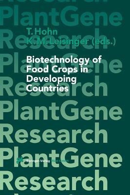Biotechnology of Food Crops in Developing Countries(English, Paperback, unknown)