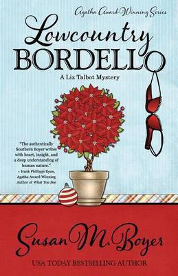 Lowcountry Bordello(English, Paperback, Boyer Susan M)