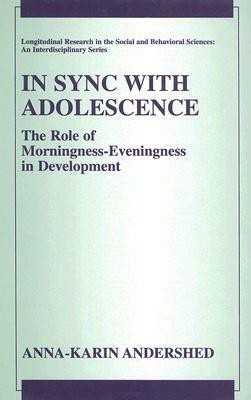 In Sync with Adolescence(English, Hardcover, Andershed Anna-Karin)