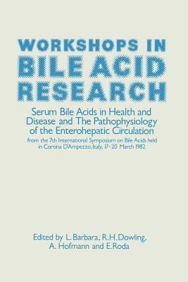 Workshops in Bile Acid Research(English, Paperback, unknown)