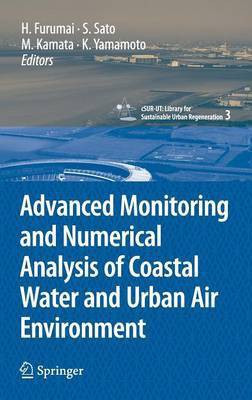 Advanced Monitoring and Numerical Analysis of Coastal Water and Urban Air Environment(English, Hardcover, unknown)