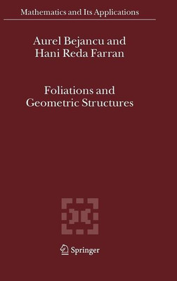 Foliations and Geometric Structures(English, Hardcover, Bejancu Aurel)