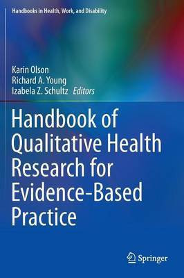 Handbook of Qualitative Health Research for Evidence-Based Practice(English, Hardcover, unknown)