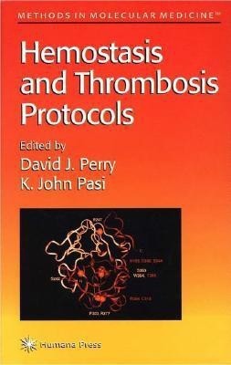 Hemostasis and Thrombosis Protocols(English, Hardcover, unknown)