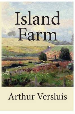 Island Farm(English, Paperback, Versluis Arthur)