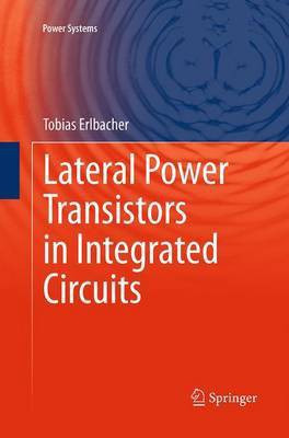 Lateral Power Transistors in Integrated Circuits(English, Paperback, Erlbacher Tobias)