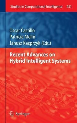 Recent Advances on Hybrid Intelligent Systems(English, Hardcover, unknown)