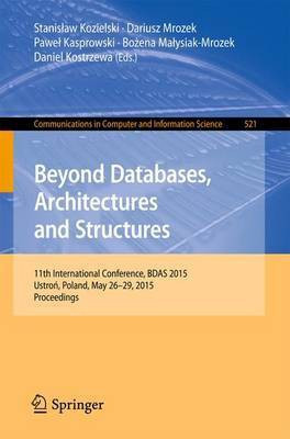 Beyond Databases, Architectures and Structures(English, Paperback, unknown)