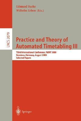 Practice and Theory of Automated Timetabling III(English, Paperback, unknown)