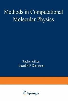 Methods in Computational Molecular Physics(English, Paperback, unknown)