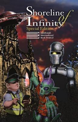 Shoreline of Infinity: Edinburgh International Book Festival Special Edition(English, Paperback, unknown)