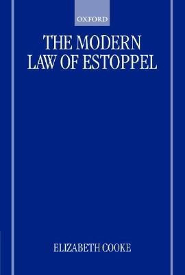 The Modern Law of Estoppel(English, Hardcover, Cooke Elizabeth)
