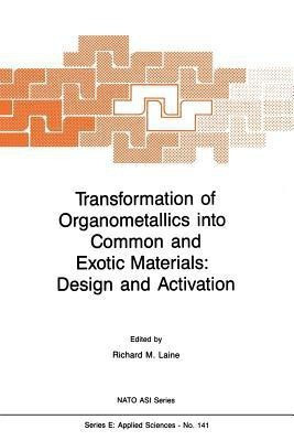 Transformation of Organometallics into Common and Exotic Materials: Design and Activation(English, Paperback, unknown)