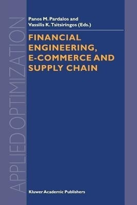 Financial Engineering, E-commerce and Supply Chain(English, Paperback, unknown)