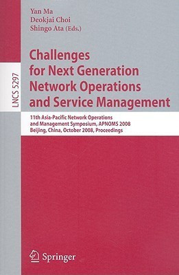 Challenges for Next Generation Network Operations and Service Management(English, Paperback, unknown)