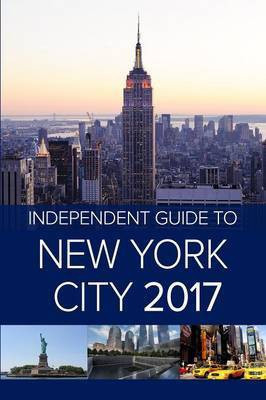 The Independent Guide to New York City 2017(English, Paperback, Borenstein Hannah)