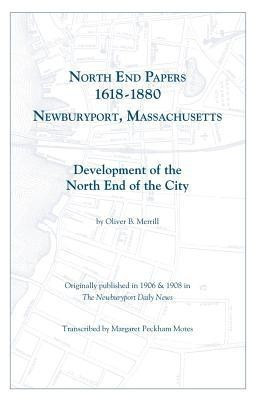 North End Papers(English, Paperback, Motes Margaret Peckham)