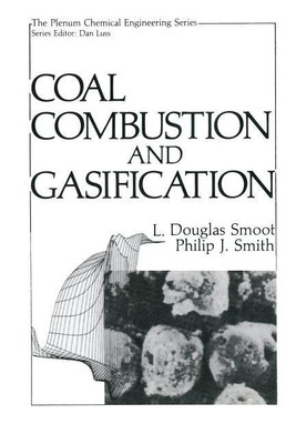 Coal Combustion and Gasification(English, Paperback, Smoot L.Douglas)