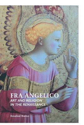 Fra Angelico(English, Paperback, Mutter Rosalind)
