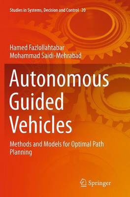 Autonomous Guided Vehicles(English, Paperback, Fazlollahtabar Hamed)