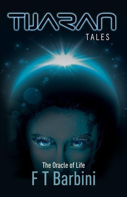 The Oracle of Life(English, Paperback, Barbini Francesca T.)