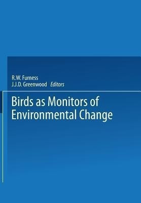 Birds as Monitors of Environmental Change(English, Paperback, unknown)