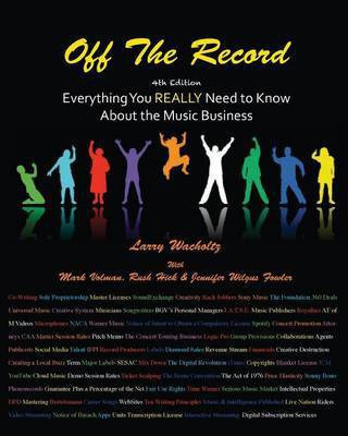 Off the Record(English, Paperback, Wacholtz Larry E.)
