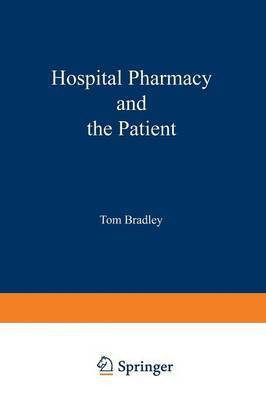Hospital pharmacy and the patient(English, Paperback, unknown)