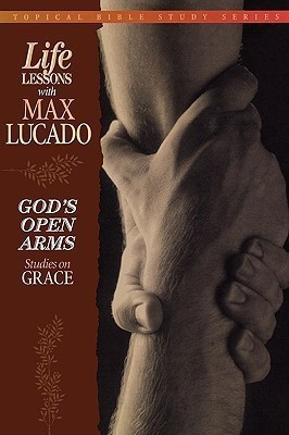 God's Open Arms(English, Paperback, Lucado Max)