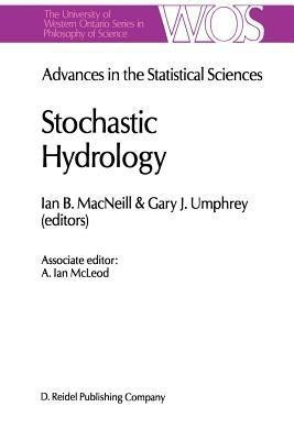 Advances in the Statistical Sciences: Stochastic Hydrology(English, Paperback, unknown)