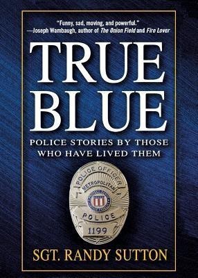 True Blue(English, Paperback, Sutton Randy)