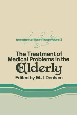 The Treatment of Medical Problems in the Elderly(English, Paperback, unknown)