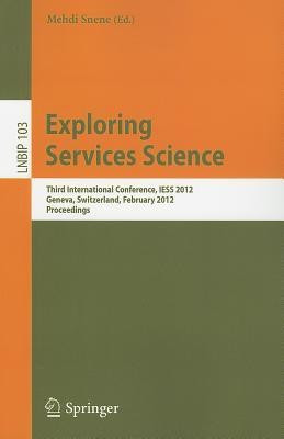 Exploring Services Science(English, Paperback, unknown)