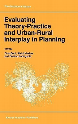 Evaluating Theory-Practice and Urban-Rural Interplay in Planning(English, Hardcover, unknown)