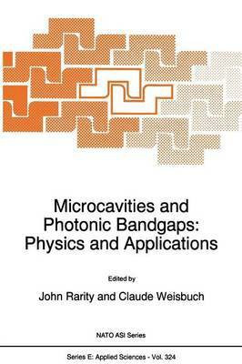 Microcavities and Photonic Bandgaps: Physics and Applications(English, Paperback, unknown)