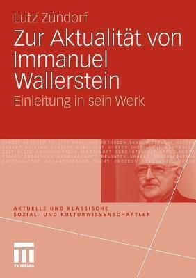 Zur Aktualitaet von Immanuel Wallerstein(German, Paperback, Zuendorf Lutz)
