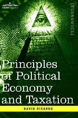 Principles of Political Economy and Taxation(English, Paperback, Ricardo David)