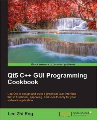 Qt5 C++ GUI Programming Cookbook(English, Paperback, Eng Lee Zhi)