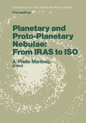 Planetary and Proto-Planetary Nebulae: From IRAS to ISO(English, Paperback, unknown)