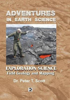 Exploration Science(English, Paperback, Scott Peter T Dr)