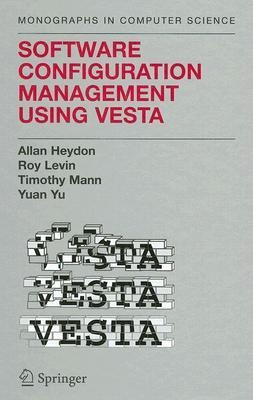 Software Configuration Management Using Vesta(English, Hardcover, Heydon Clark Allan)