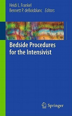 Bedside Procedures for the Intensivist(English, Paperback, unknown)
