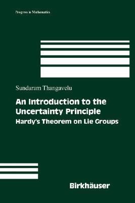 An Introduction to the Uncertainty Principle(English, Hardcover, Thangavelu Sundaram)