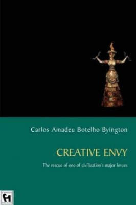 Creative Envy(English, Paperback, Byington Carlos Amadeu Botelho)