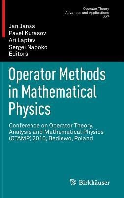 Operator Methods in Mathematical Physics(English, Hardcover, unknown)