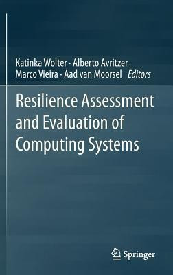 Resilience Assessment and Evaluation of Computing Systems(English, Hardcover, unknown)