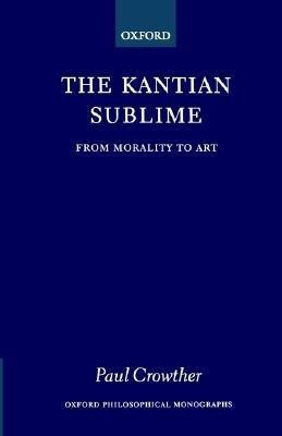 The Kantian Sublime(English, Paperback, Crowther Paul)